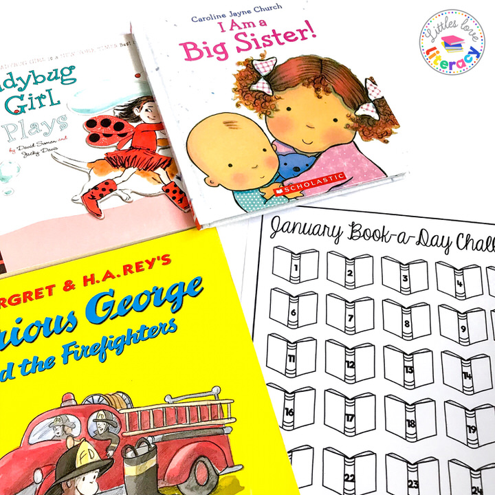 Cover of books "Ladybugy Girl Plays," "I am a Big Sister," and "Curious George and the Firefighters" and a copy of the January Book-a-Day Challenge sheet.