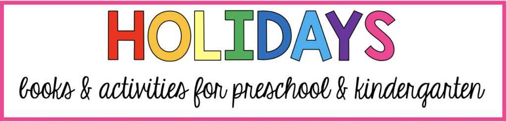 Holiday books and activities for preschool and kindergarten
