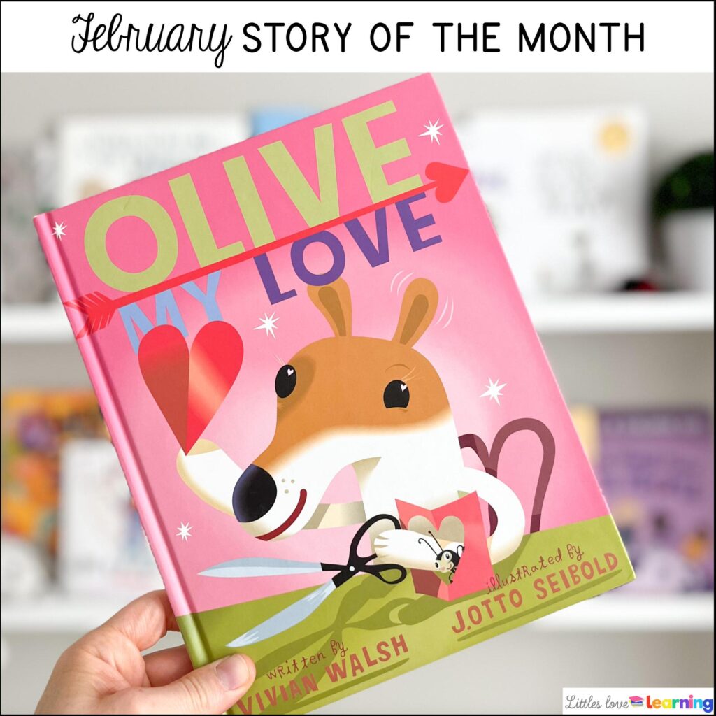 Olive My Love Valentine's Day book for preschool, pre-k, and kindergarten
