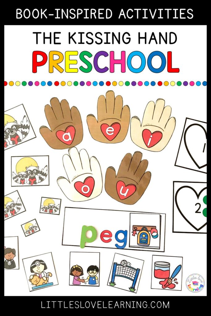 Preschool activities inspired by The Kissing Hand by Audrey Penn.