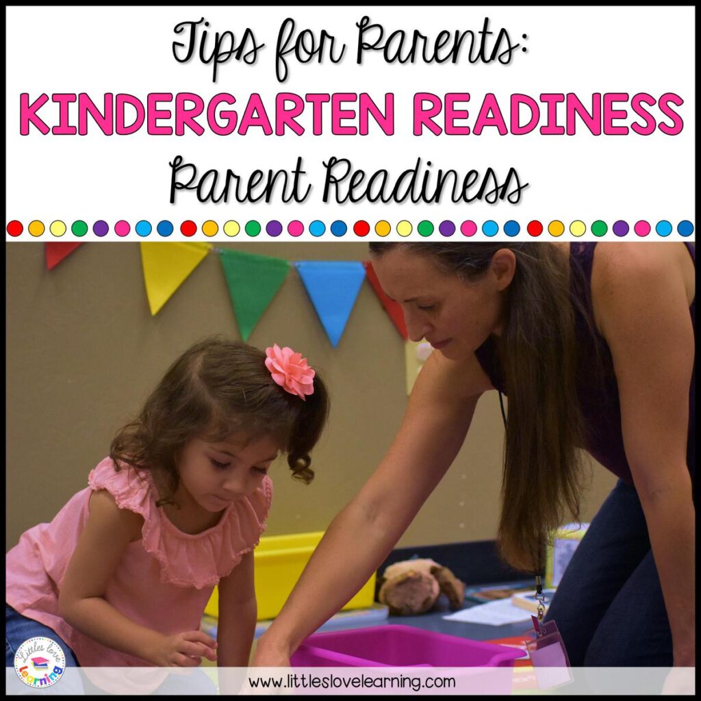 Parent Readiness Tips for Kindergarten Readiness 