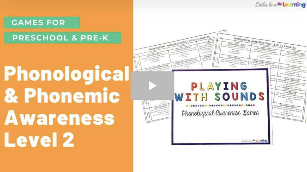 Level 2 Phonological and phonemic awareness games for preschool and kindergarten students 