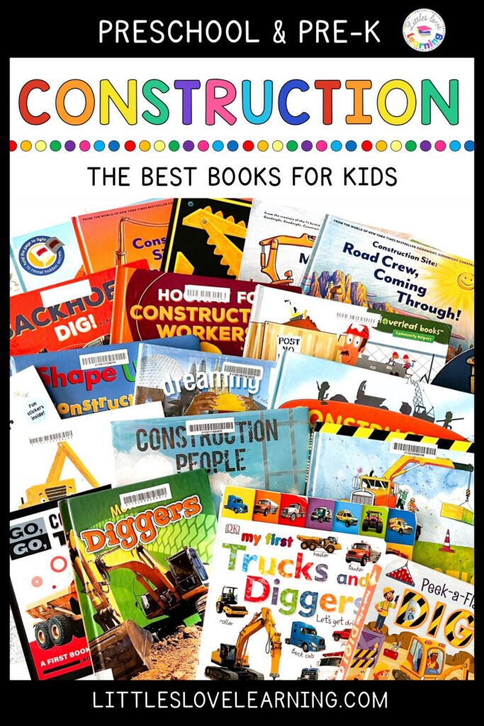 Construction books for preschool, pre-k, and kindergarten 